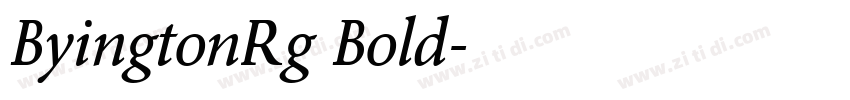 ByingtonRg Bold字体转换